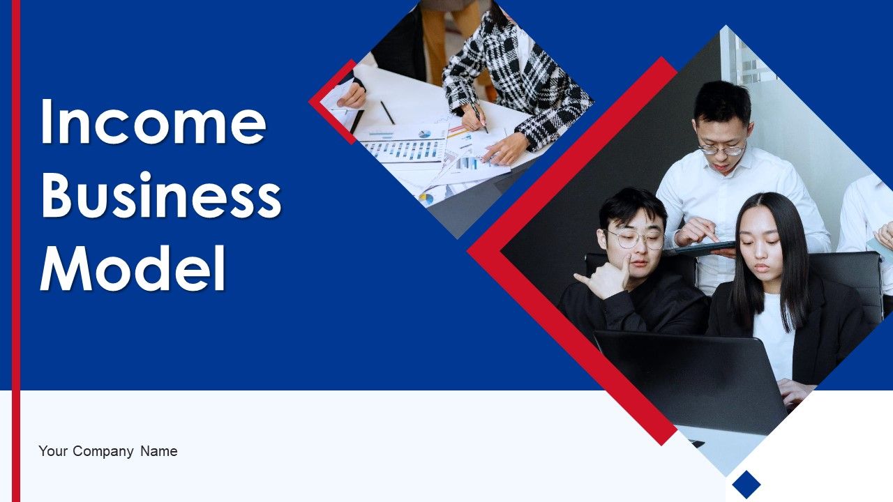 Income_Business_Model_Ppt_PowerPoint_Presentation_Complete_With_Slides_Slide_1.jpg