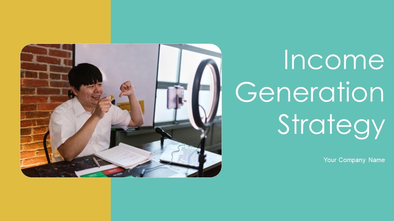 Income_Generation_Strategy_Ppt_PowerPoint_Presentation_Complete_With_Slides_Slide_1.jpg