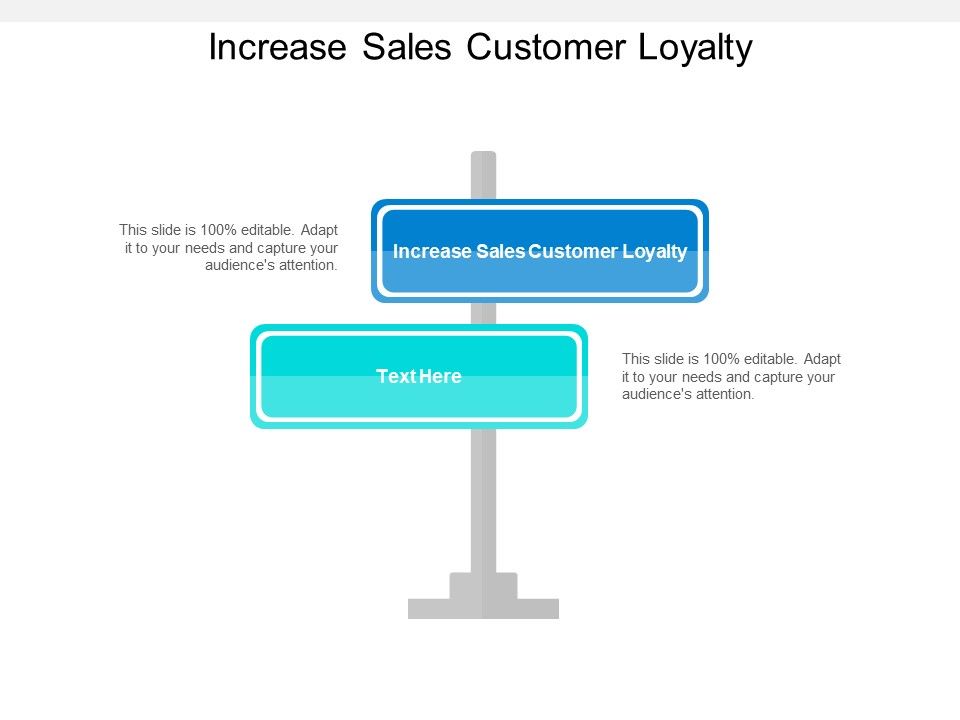 Increase_Sales_Customer_Loyalty_Ppt_PowerPoint_Presentation_Model_Graphics_Cpb_Slide_1.jpg