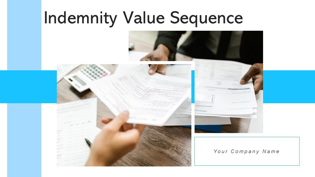 Indemnity_Value_Sequence_Strategic_Value_Ppt_PowerPoint_Presentation_Complete_Deck_With_Slides_Slide_1.jpg