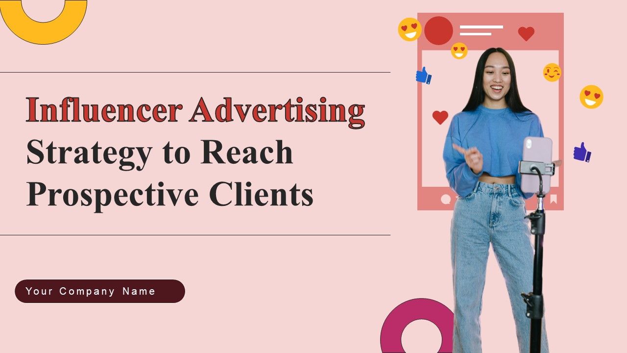 Influencer_Advertising_Strategy_To_Reach_Prospective_Clients_Ppt_PowerPoint_Presentation_Complete_Deck_With_Slides_Slide_1.jpg