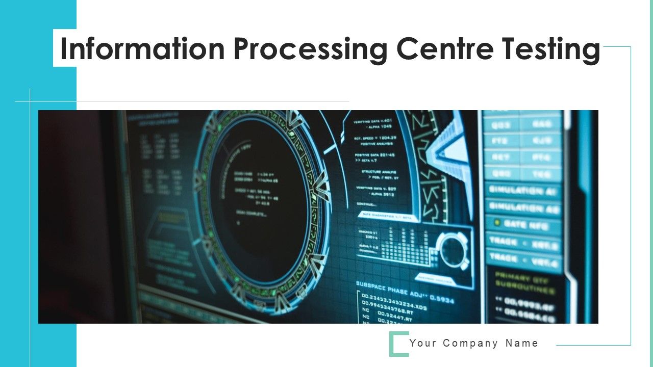 Information_Processing_Centre_Testing_Requirement_Analysis_Ppt_PowerPoint_Presentation_Complete_Deck_With_Slides_Slide_1.jpg