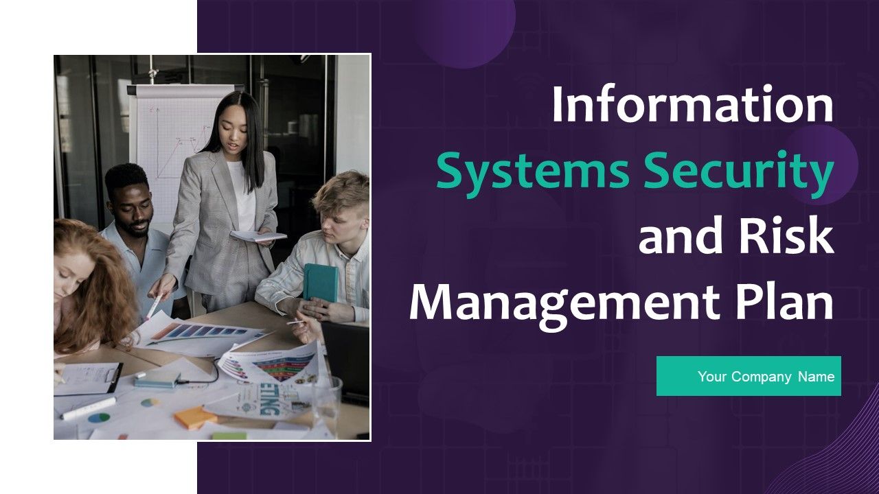 Information_Systems_Security_And_Risk_Management_Plan_Ppt_PowerPoint_Presentation_Complete_Deck_With_Slides_Slide_1.jpg