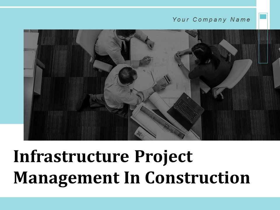 Infrastructure_Project_Management_In_Construction_Ppt_PowerPoint_Presentation_Complete_Deck_With_Slides_Slide_1.jpg