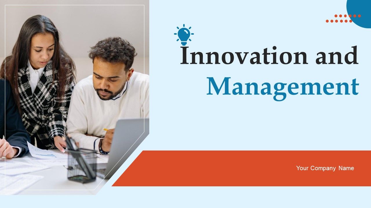 Innovation_And_Management_Ppt_PowerPoint_Presentation_Complete_Deck_With_Slides_Slide_1.jpg