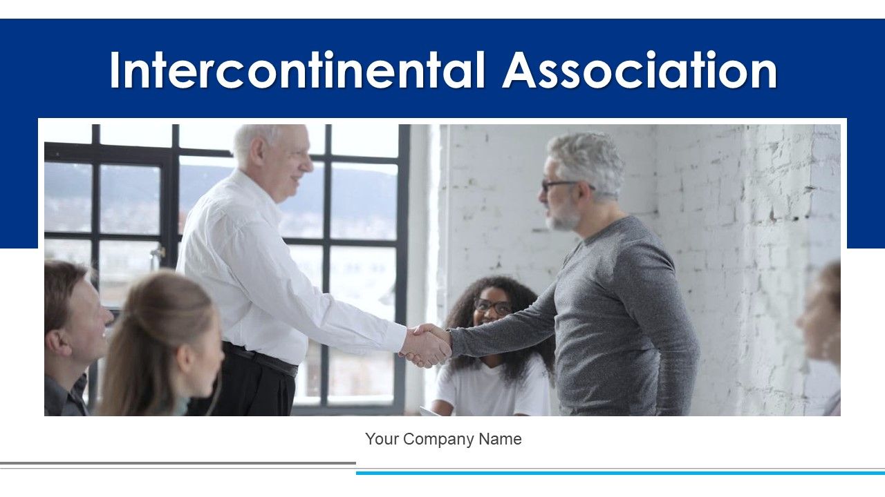 Intercontinental_Association_Growth_Development_Ppt_PowerPoint_Presentation_Complete_Deck_With_Slides_Slide_1.jpg