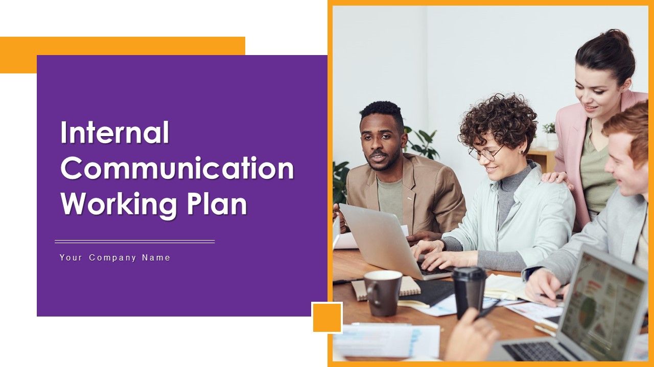 Internal_Communication_Working_Plan_Ppt_PowerPoint_Presentation_Complete_Deck_With_Slides_Slide_1.jpg
