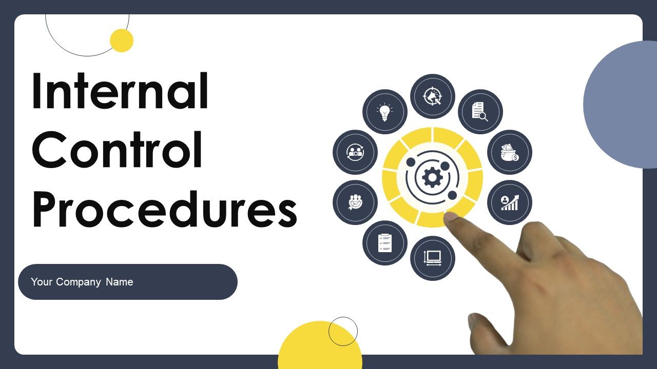 Internal_Control_Procedures_Ppt_PowerPoint_Presentation_Complete_Deck_With_Slides_Slide_1.jpg