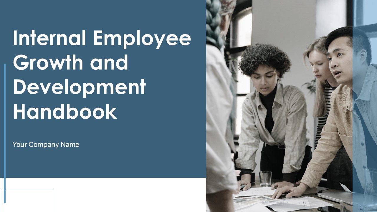 Internal_Employee_Growth_And_Development_Handbook_Ppt_PowerPoint_Presentation_Complete_Deck_With_Slides_Slide_1.jpg