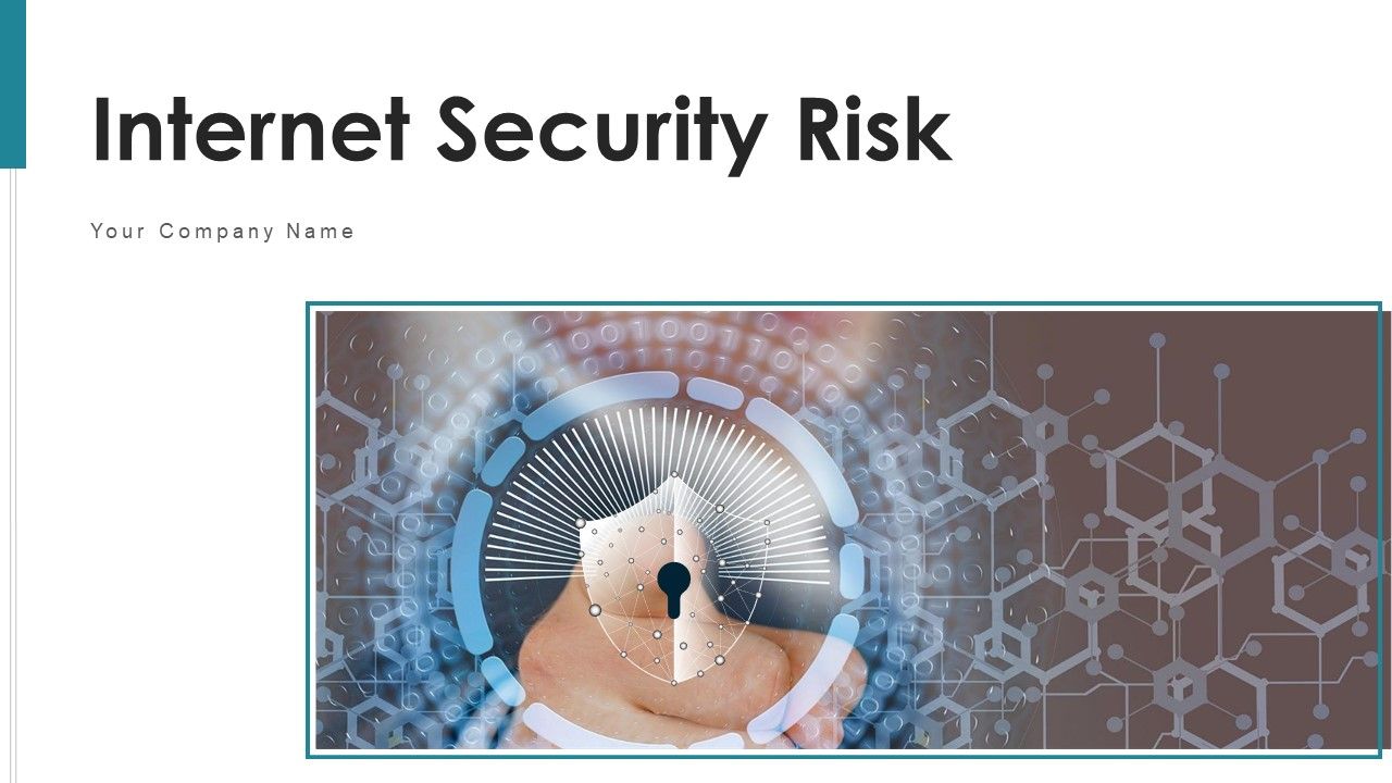 Internet_Security_Risk_Severity_Probability_Ppt_PowerPoint_Presentation_Complete_Deck_With_Slides_Slide_1.jpg