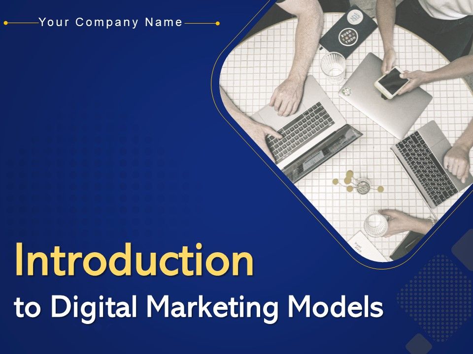 Introduction_To_Digital_Marketing_Models_Ppt_PowerPoint_Presentation_Complete_Deck_With_Slides_Slide_1.jpg