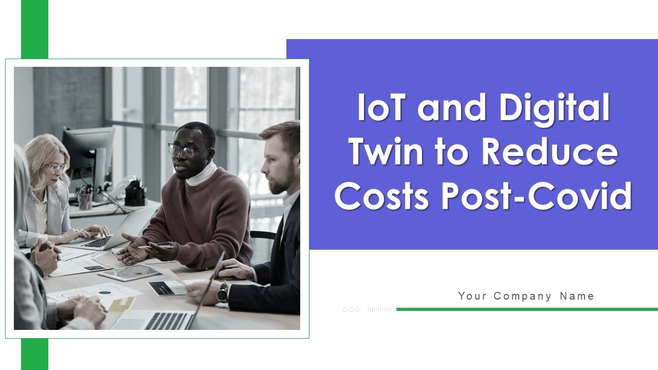 Iot_And_Digital_Twin_To_Reduce_Costs_Post_Covid_Ppt_PowerPoint_Presentation_Complete_Deck_With_Slides_Slide_1.jpg