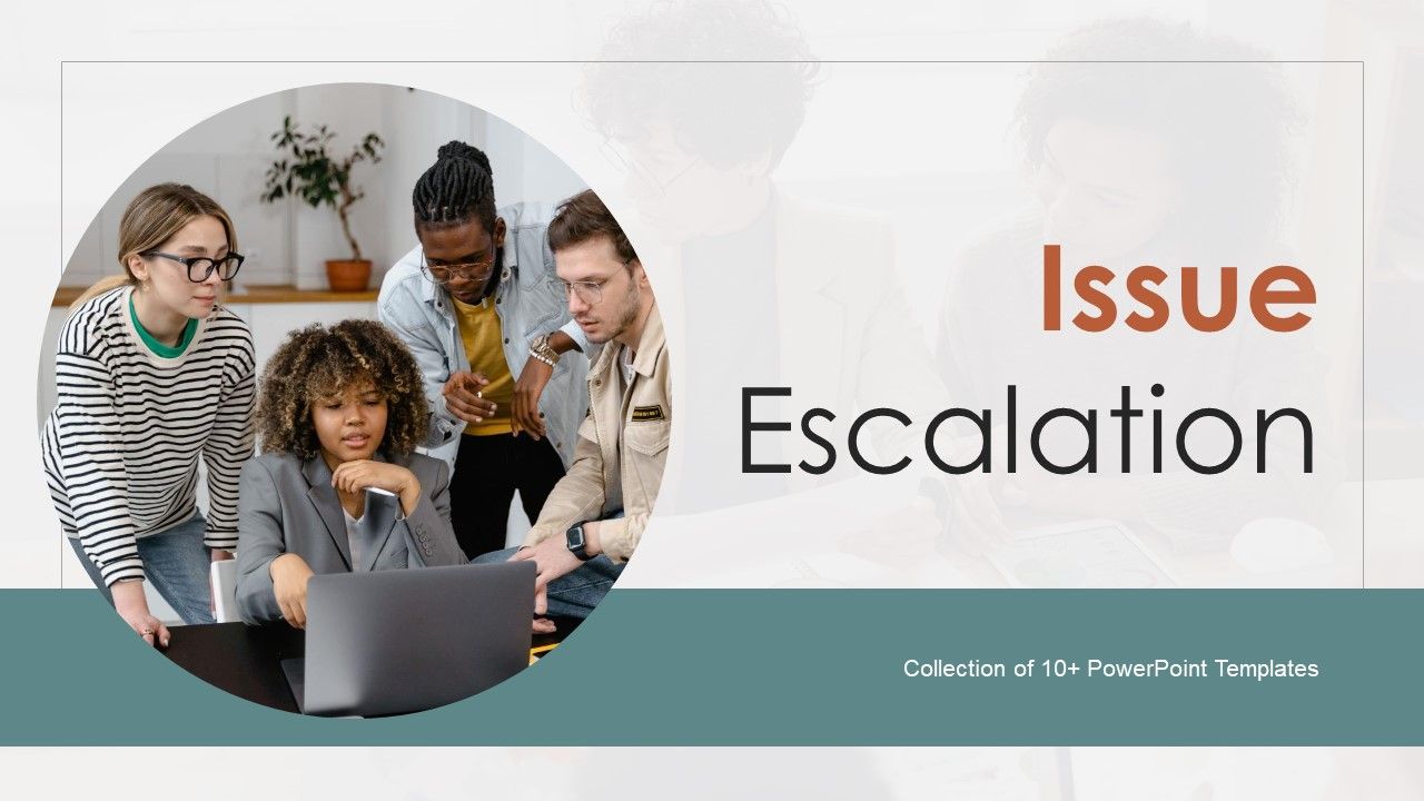 Issue_Escalation_Ppt_PowerPoint_Presentation_Complete_Deck_With_Slides_Slide_1.jpg