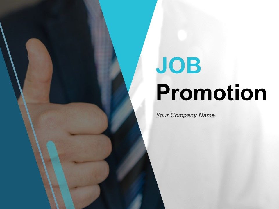 Job_Promotion_Ppt_PowerPoint_Presentation_Complete_Deck_With_Slides_Slide_1.jpg