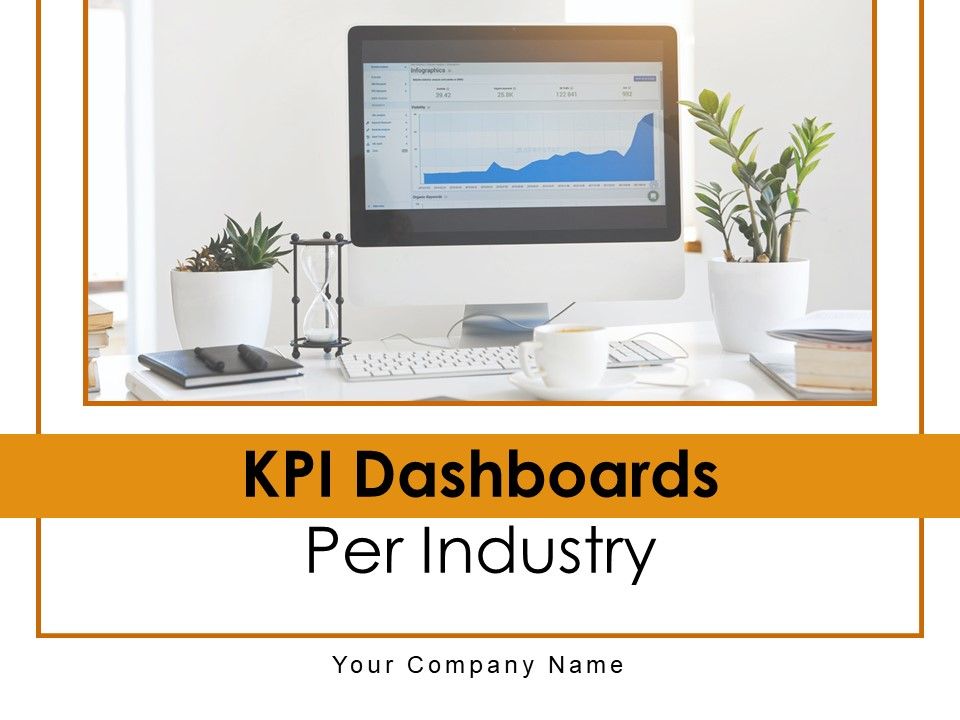 KPI_Dashboards_Per_Industry_Ppt_PowerPoint_Presentation_Complete_Deck_With_Slides_Slide_1.jpg