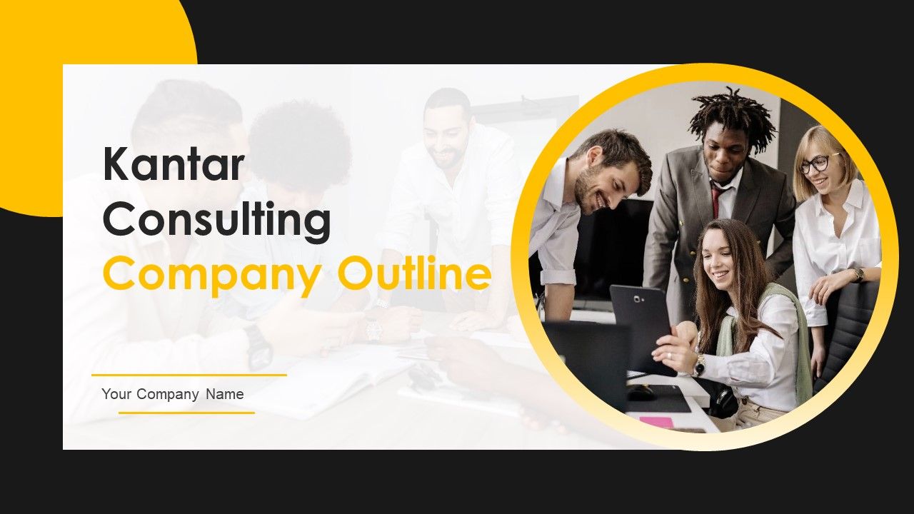 Kantar_Consulting_Company_Outline_Ppt_PowerPoint_Presentation_Complete_With_Slides_Slide_1.jpg