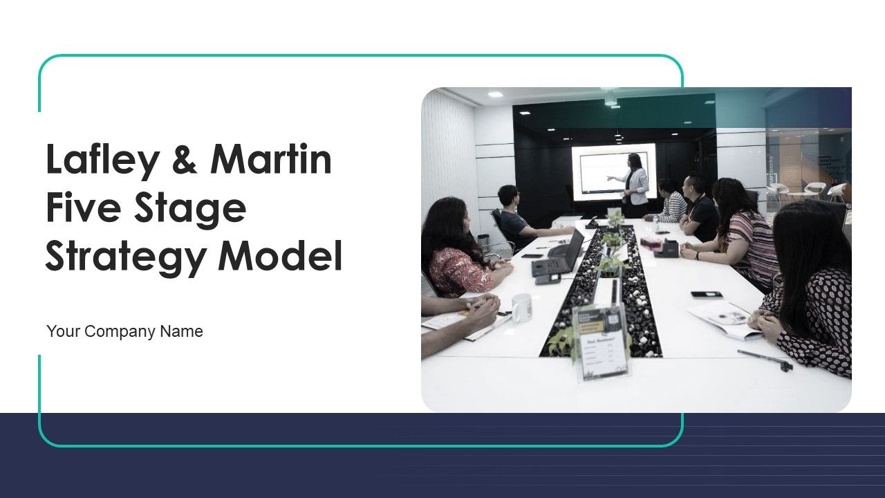 Lafley_And_Martin_Five_Stage_Strategy_Model_Ppt_PowerPoint_Presentation_Complete_Deck_With_Slides_Slide_1.jpg