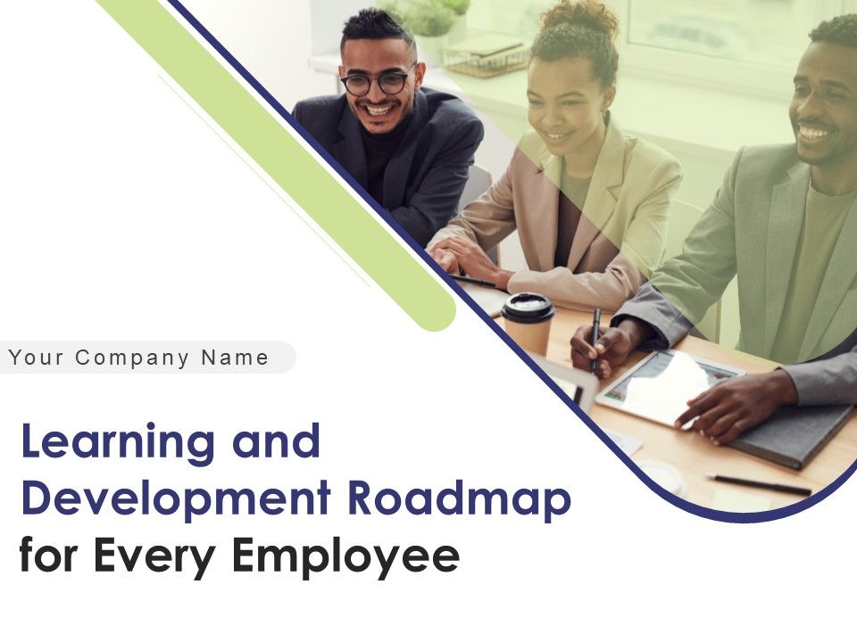 Learning_And_Development_Roadmap_For_Every_Employee_Ppt_PowerPoint_Presentation_Complete_Deck_With_Slides_Slide_1.jpg