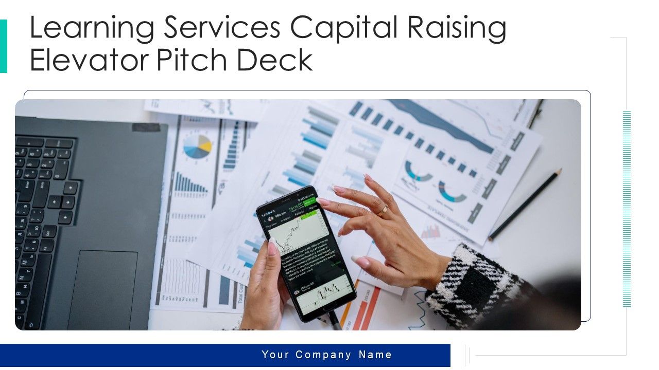 Learning_Services_Capital_Raising_Elevator_Pitch_Deck_Ppt_PowerPoint_Presentation_Complete_Deck_With_Slides_Slide_1.jpg