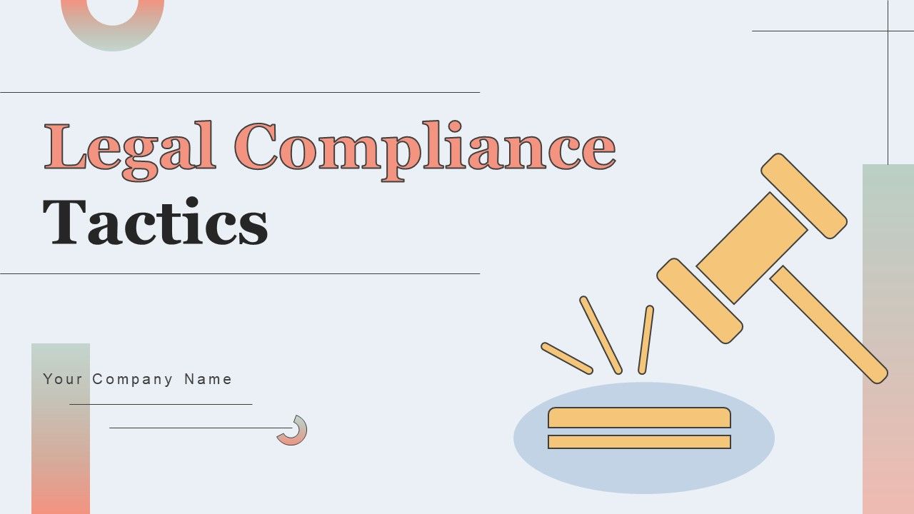 Legal_Compliance_Tactics_Wd_Ppt_PowerPoint_Presentation_Complete_Deck_With_Slides_Slide_1.jpg