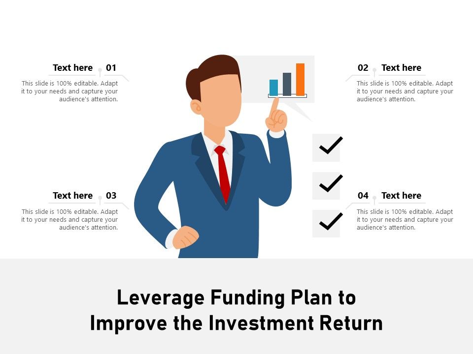 Leverage_Funding_Plan_To_Improve_The_Investment_Return_Ppt_PowerPoint_Presentation_Professional_Graphics_Design_PDF_Slide_1.jpg