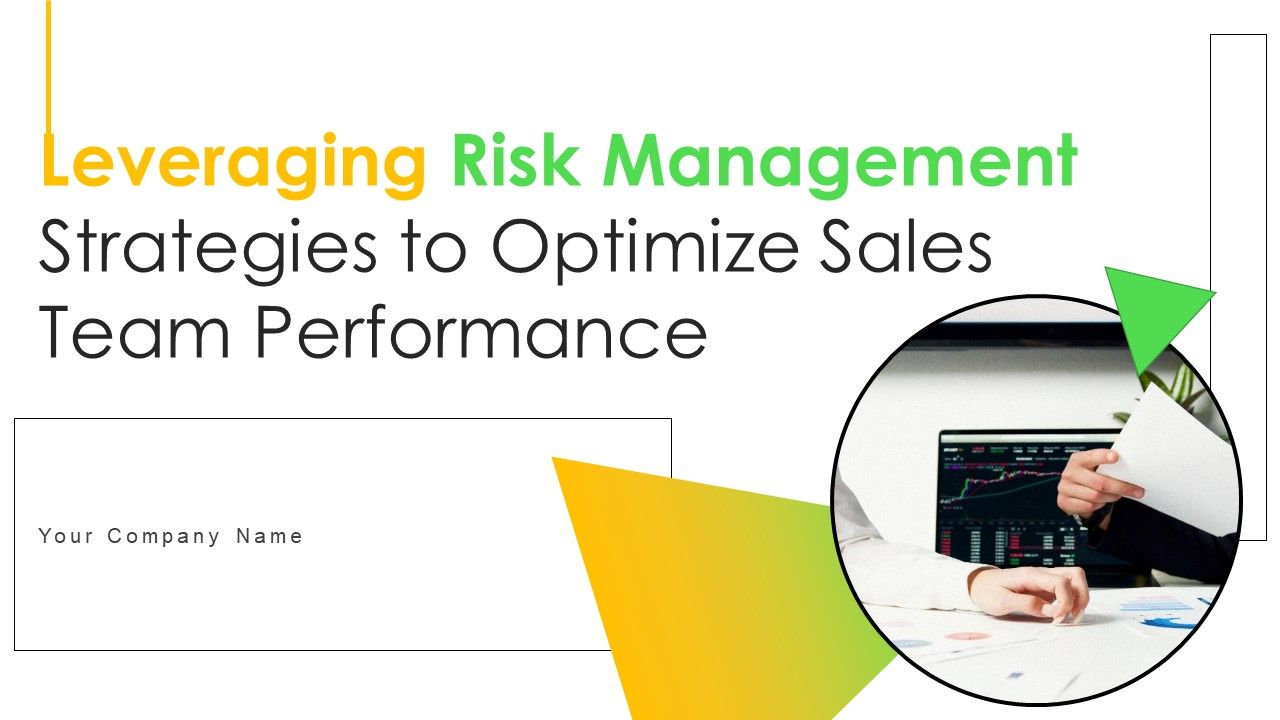Leveraging_Risk_Management_Strategies_To_Optimize_Sales_Team_Performance_Ppt_PowerPoint_Presentation_Complete_Deck_Slide_1.jpg