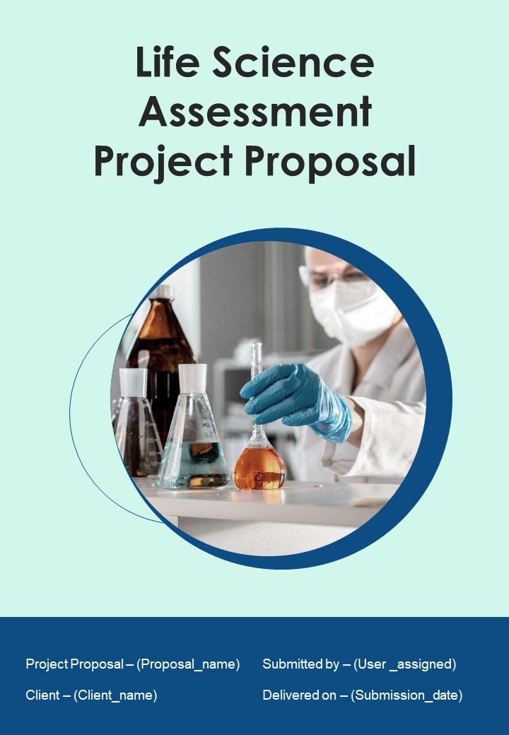 Life Science Assessment Project Proposal Example Document Report Doc Pdf Ppt Slide01