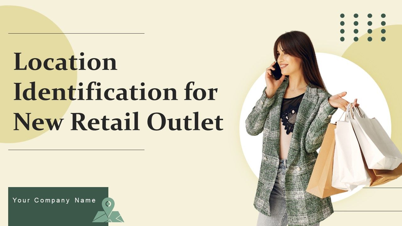 Location_Identification_For_New_Retail_Outlet_Ppt_PowerPoint_Presentation_Complete_Deck_With_Slides_Slide_1.jpg