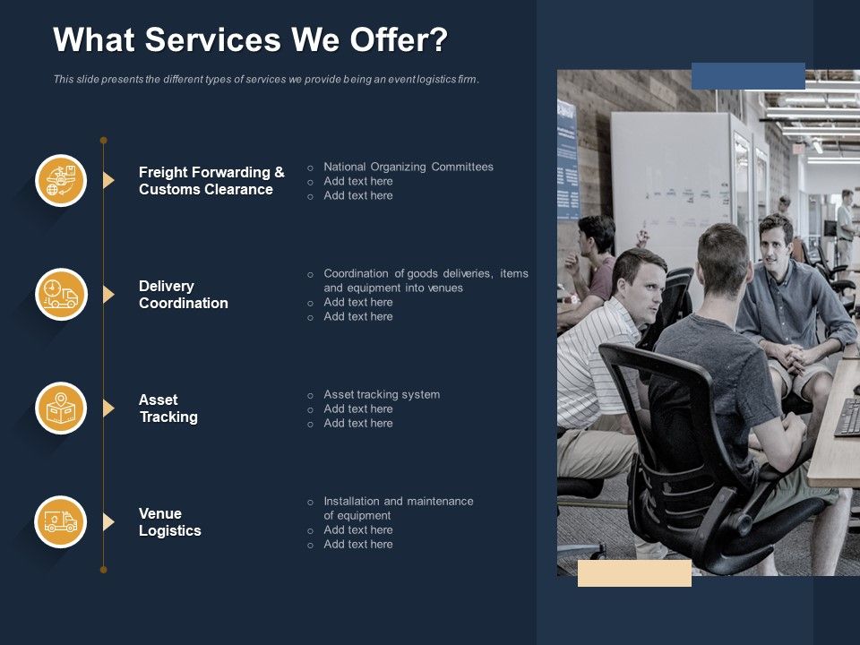 Logistics_Events_What_Services_We_Offer_Ppt_Infographic_Template_Example_File_Slide_1.jpg