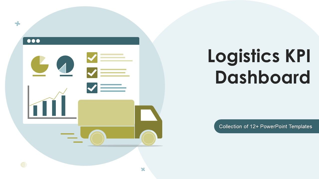 Logistics_KPI_Dashboard_Ppt_PowerPoint_Presentation_Complete_Deck_With_Slides_Slide_1.jpg