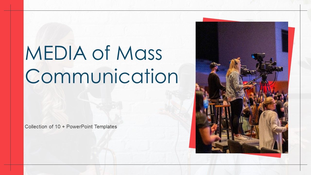 MEDIA_Of_Mass_Communication_Ppt_PowerPoint_Presentation_Complete_Deck_With_Slides_Slide_1.jpg