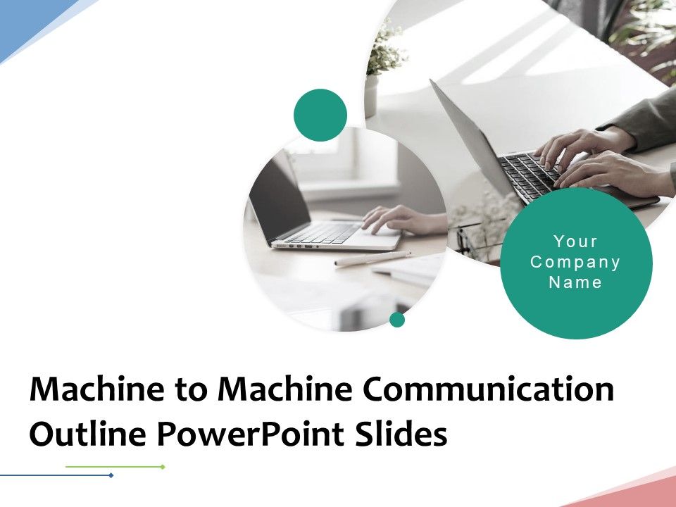 Machine_To_Machine_Communication_Outline_PowerPoint_Slides_Ppt_PowerPoint_Presentation_Complete_Deck_With_Slides_Slide_1.jpg