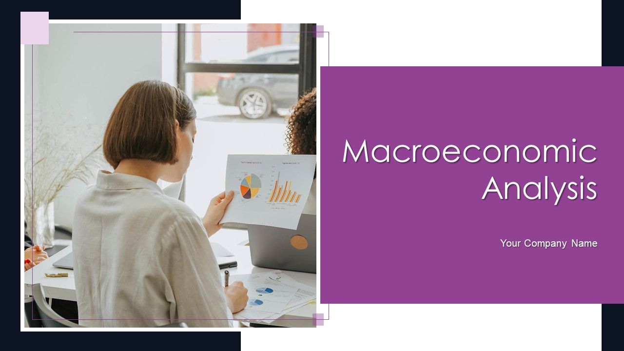 Macroeconomic_Analysis_Ppt_PowerPoint_Presentation_Complete_Deck_With_Slides_Slide_1.jpg