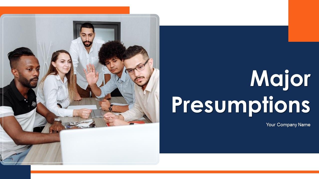 Major_Presumptions_Ppt_PowerPoint_Presentation_Complete_With_Slides_Slide_1.jpg
