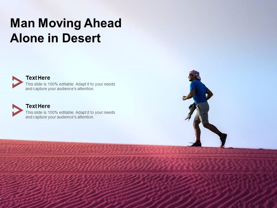 Man_Moving_Ahead_Alone_In_Desert_Ppt_PowerPoint_Presentation_Styles_Format_Slide_1.jpg