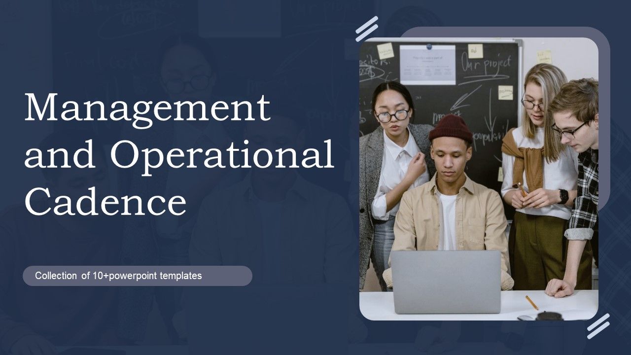 Management_And_Operational_Cadence_Ppt_PowerPoint_Presentation_Complete_Deck_With_Slides_Slide_1.jpg