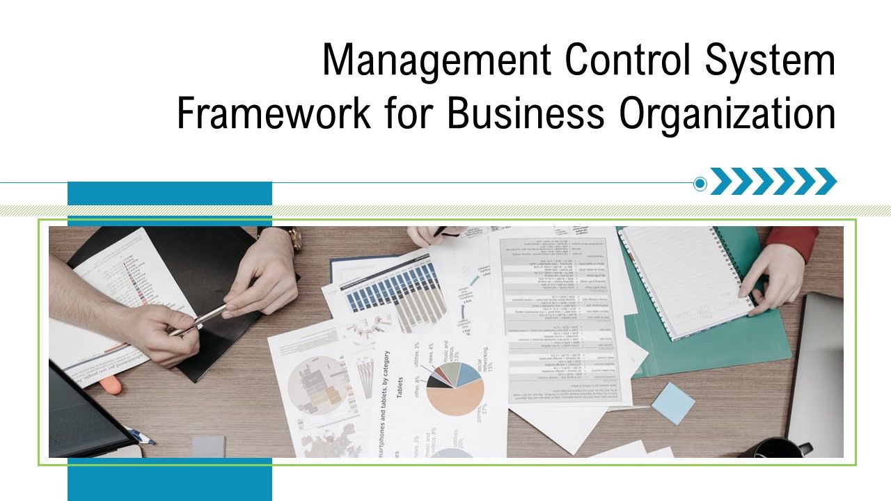 Management_Control_System_Framework_For_Business_Organization_Ppt_PowerPoint_Presentation_Complete_Deck_With_Slides_Slide_1.jpg