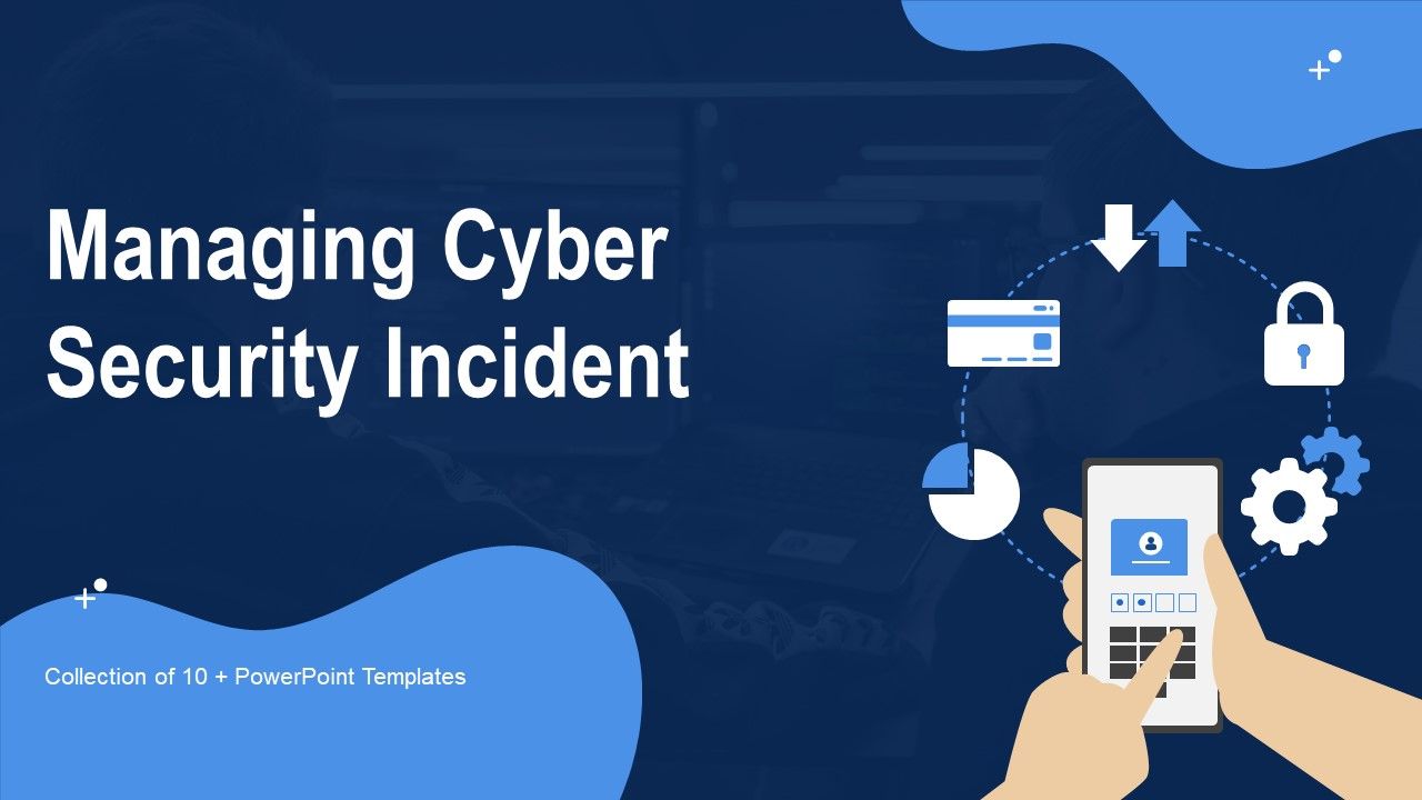 Managing_Cyber_Security_Incident_Ppt_PowerPoint_Presentation_Complete_Deck_With_Slides_Slide_1.jpg