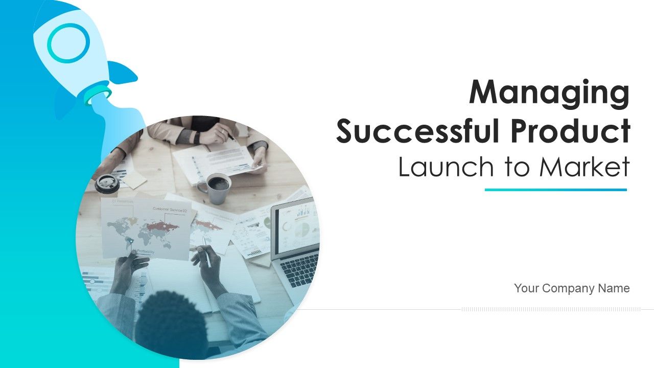 Managing_Successful_Product_Launch_To_Market_Ppt_PowerPoint_Presentation_Complete_Deck_With_Slides_Slide_1.jpg