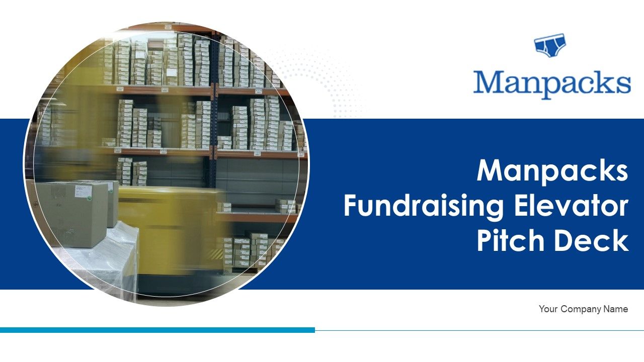 Manpacks_Fundraising_Elevator_Pitch_Deck_Ppt_PowerPoint_Presentation_Complete_Deck_With_Slides_Slide_1.jpg