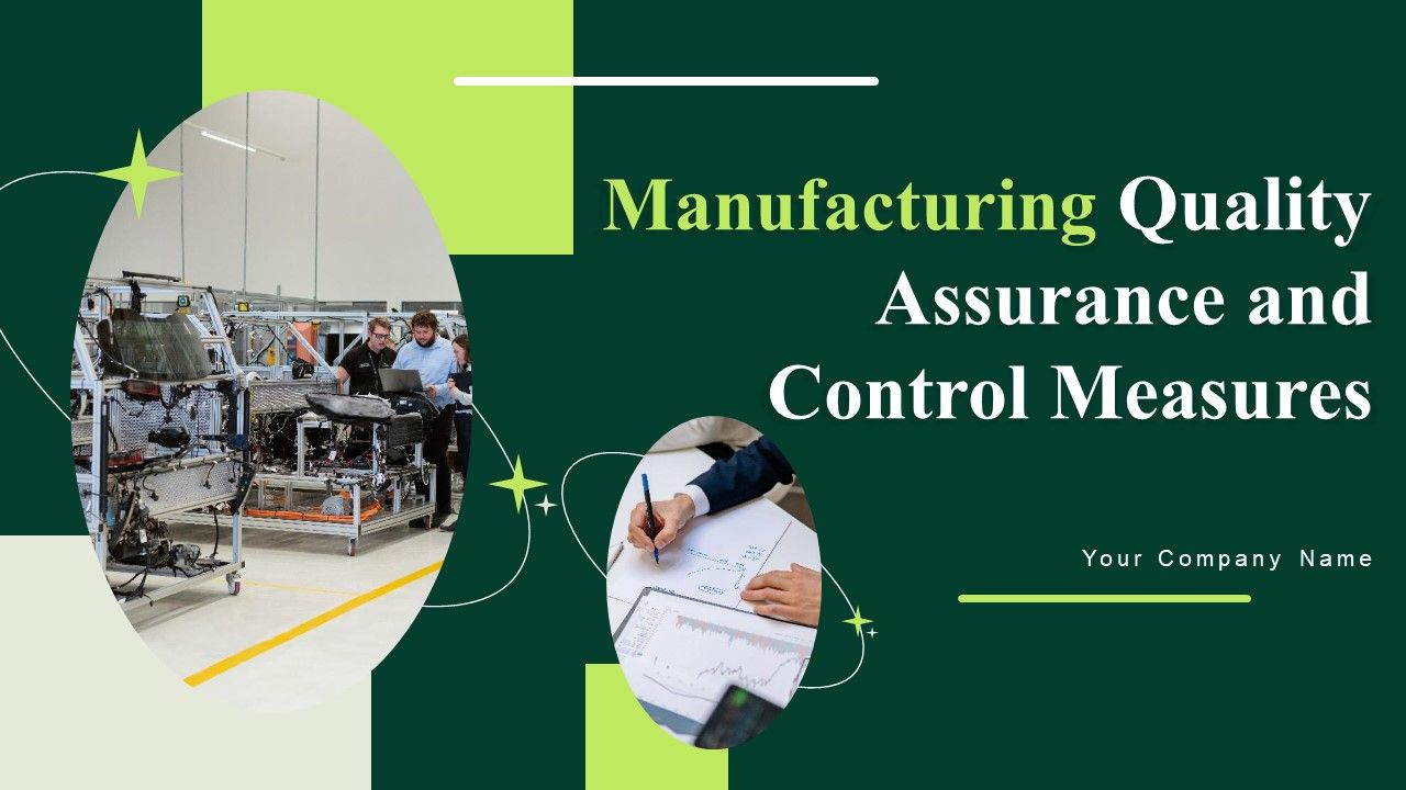 Manufacturing_Quality_Assurance_And_Control_Measures_Ppt_PowerPoint_Presentation_Complete_Deck_With_Slides_Slide_1.jpg