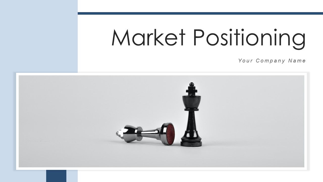 Market_Positioning_Strategic_Growth_Ppt_PowerPoint_Presentation_Complete_Deck_Slide_1.jpg