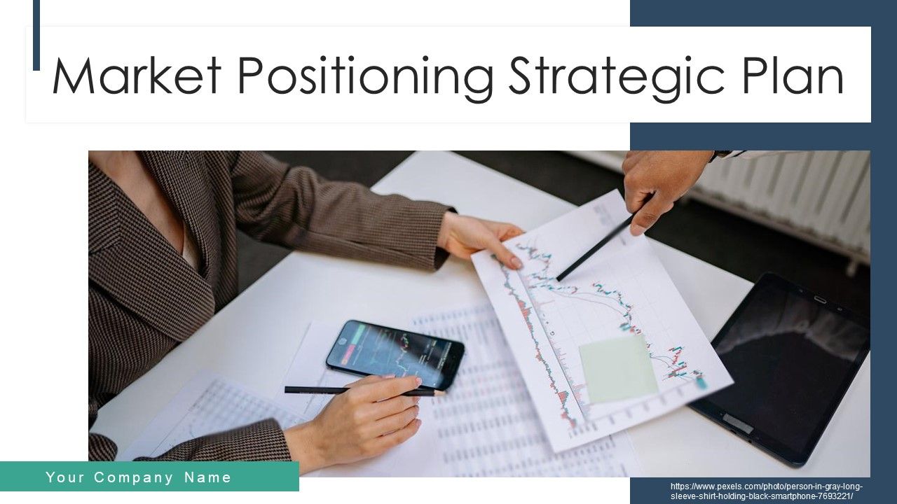 Market_Positioning_Strategic_Plan_Ppt_PowerPoint_Presentation_Complete_Deck_With_Slides_Slide_1.jpg