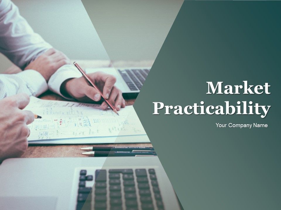 Market_Practicability_Ppt_PowerPoint_Presentation_Complete_Deck_With_Slides_Slide_1.jpg