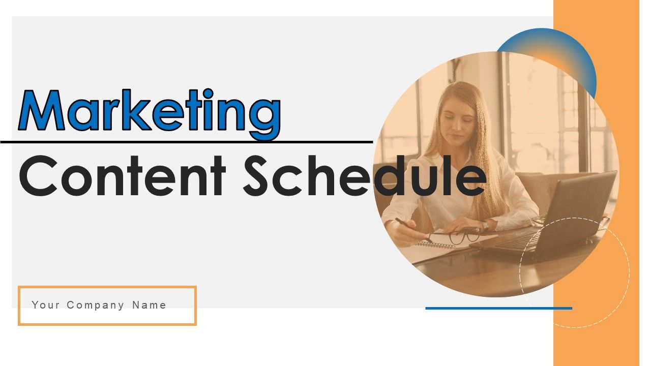 Marketing_Content_Schedule_Ppt_PowerPoint_Presentation_Complete_Deck_With_Slides_Slide_1.jpg