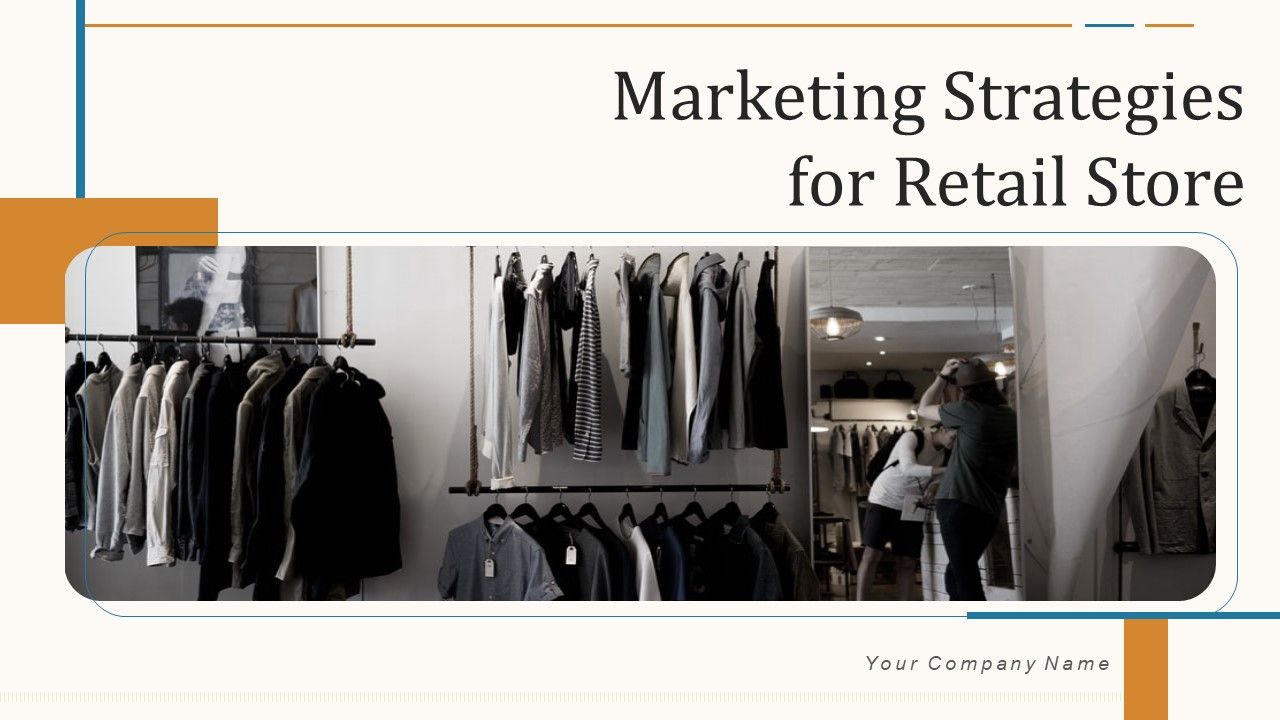 Marketing_Strategies_For_Retail_Store_Ppt_PowerPoint_Presentation_Complete_With_Slides_Slide_1.jpg