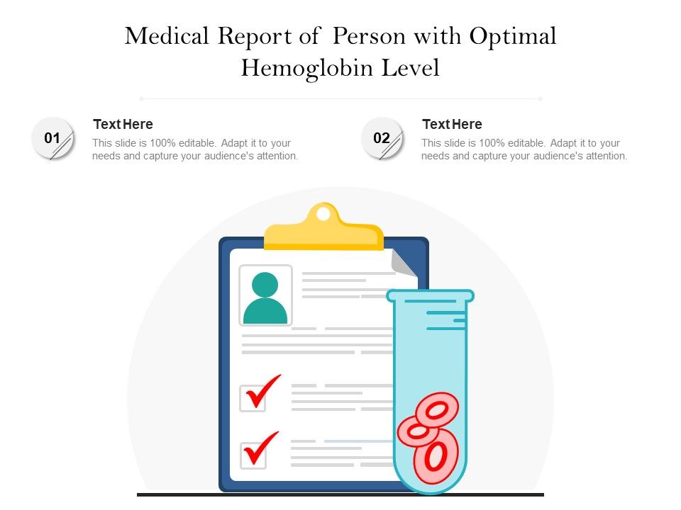 Medical_Report_Of_Person_With_Optimal_Hemoglobin_Level_Ppt_PowerPoint_Presentation_File_Topics_PDF_Slide_1.jpg