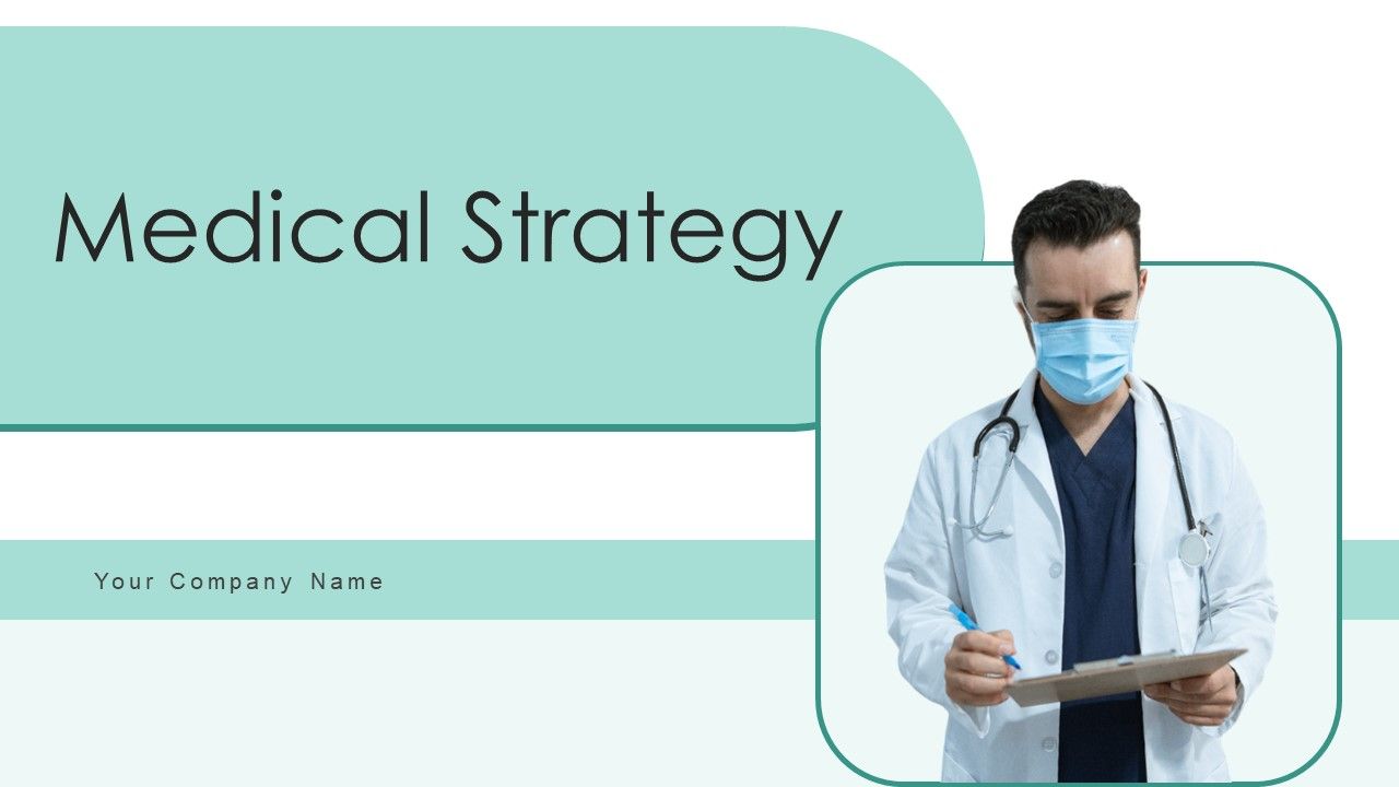 Medical_Strategy_Ppt_PowerPoint_Presentation_Complete_Deck_With_Slides_Slide_1.jpg