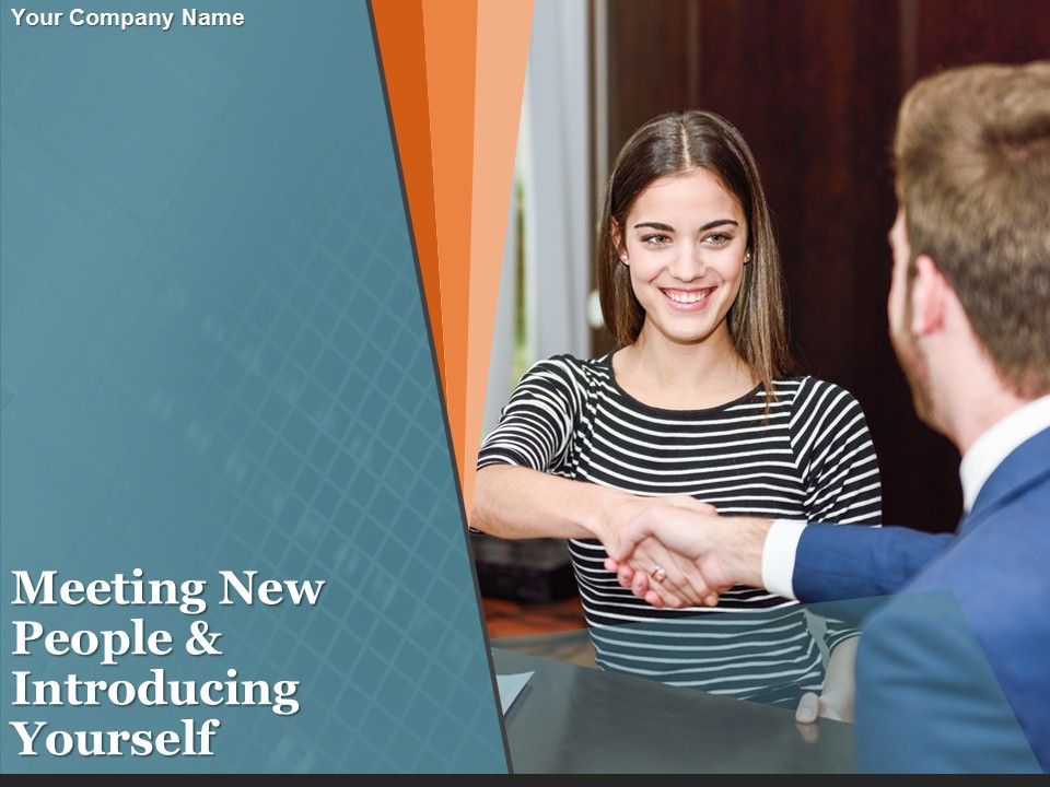 Meeting_New_People_And_Introducing_Yourself_Ppt_PowerPoint_Presentation_Complete_Deck_With_Slides_Slide_1.jpg
