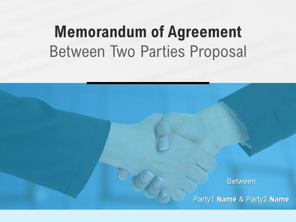 Memorandum_Of_Agreement_Between_Two_Parties_Proposal_Ppt_PowerPoint_Presentation_Complete_Deck_With_Slides_Slide_1.jpg